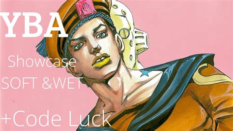 Yba Showcase Soft Wet Code De Luck Youtube