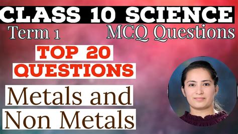 Class 10 Science MCQ Term 1 Exam Chapter 3 Metals And Non Metals