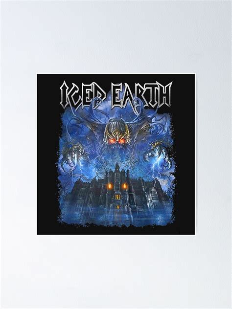 Best Music Iced Earth Poster For Sale By Fracecvnbn Redbubble