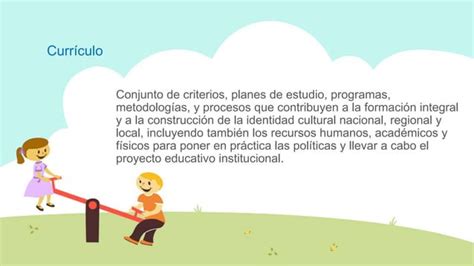 Bases Curriculares Para La Educaci N Inicial Y Preescolar Pptx