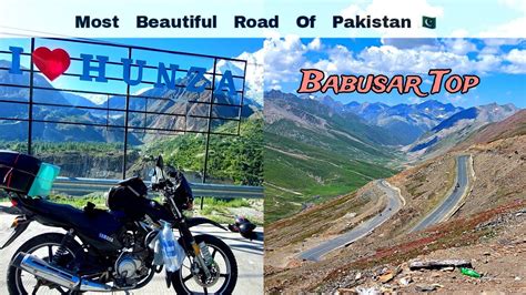 Crossing Babusar Top Naran To Hunza Khunjerab Bike Tour