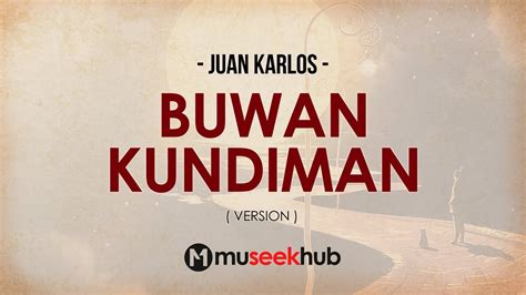 Juan Karlos - Buwan - Kundiman [ FULL HD ] Lyrics 🎵 Chords - Chordify