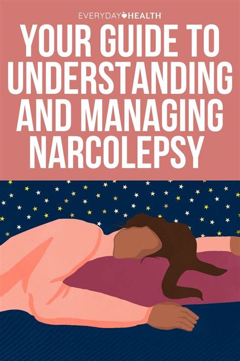 Your Guide To Understanding And Managing Narcolepsy Artofit