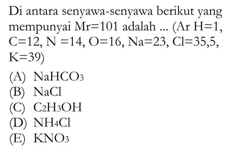 Kumpulan Contoh Soal Massa Atom Relatif Ar Dan Massa Molekul Relatif Mr Kimia Kelas 10