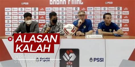 Video Alasan Persib Bandung Kalah Dari Persija Jakarta Pada Leg