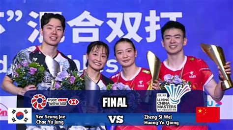 Seo Seung Jae Chae Yu Jung Vs Zheng Si Wei Huang Ya Qiong China