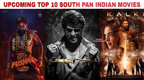 Most Upcoming South Pan Indian Movies Of Upcoming South Pan