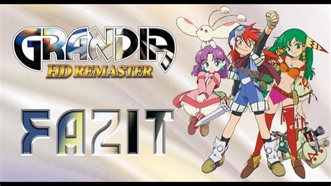 Lets Play Grandia Hd Remaster Blind Fazit Deutsch Youtube