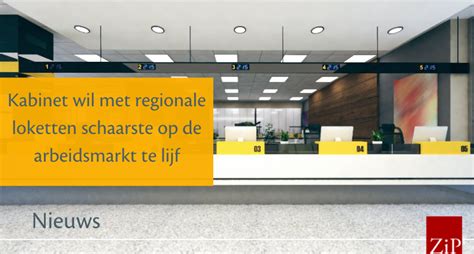 Kabinet Wil Met Regionale Loketten Schaarste Op De Arbeidsmarkt Te Lijf