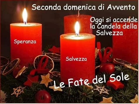 Seconda Domenica Di Avvento Oggi Si Accende La Candela Della Salvezza