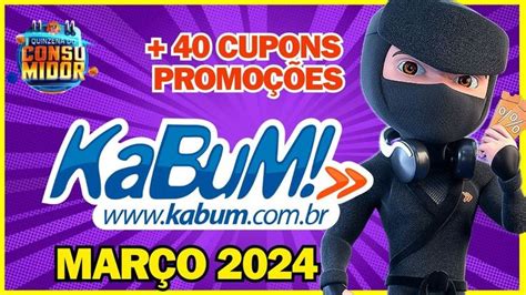 ATUALIZADO Cupom KABUM Março 2024 Ofertas e Cupons de Desconto KABUM