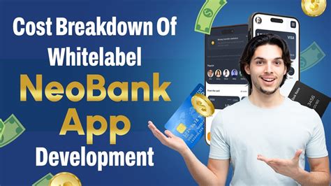 How Much Does It Cost To Develop A Whitelabel Neobank App Application