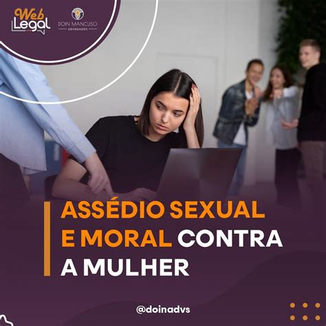 Ass Dio Sexual E Moral Contra A Mulher Doin Mancuso