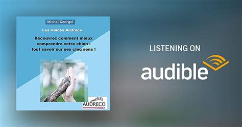 D Couvrez Comment Mieux Comprendre Votre Chien Audiobook Free With Trial