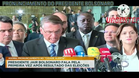 Urgente Presidente Bolsonaro Faz Pronunciamento Youtube