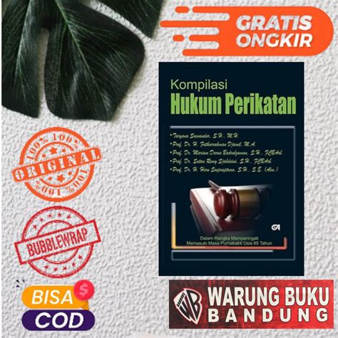 Jual Buku Kompilasi Hukum Perikatan Prof Dr Mariam Darus