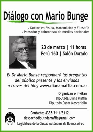 Diana Maff A Blog Archive Mario Bunge En La Legislatura Porte A