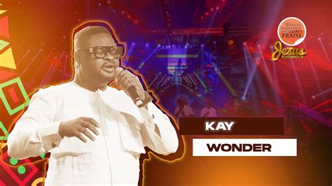 Kay Wonder Hours Marathon Messiah S Praise Jesus Name Above