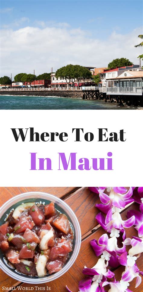 In Search Of Hawaiian Comfort Food Where To Eat In Maui Maui Food