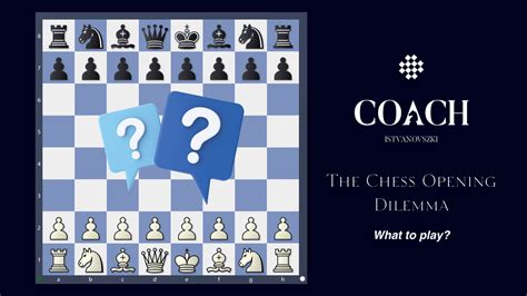 The Chess Opening Dilemma - What to Play?♟ - Chess.com