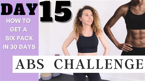 Day 15 How To Get A Six Pack In 30 Days Ultimate Abs Challenge