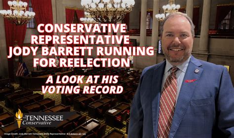 Conservative Representative Jody Barrett Running For Reelection A Look At His Voting Record