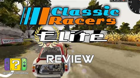 Classic Racers Elite Switch Review YouTube