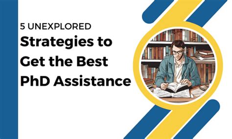 5 Unexplored Strategies To Get The Best Phd Assistance Phd Chennai Blog