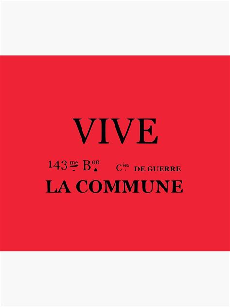 Vive La Commune Flag Of The 143rd Battalion Of The Communal National