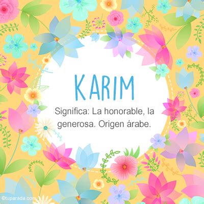 Karim Nombre Significado De Karim