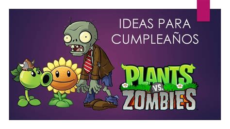 50 Ideas para Cumpleaños Plantas Vs Zombies YouTube