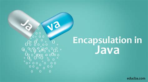 Encapsulation In Java How Does Encapsulation Works With Examples