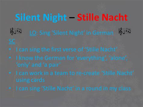 Stille Nacht - Silent Night. German Christmas Song, Lesson, Powerpoint ...