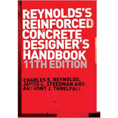 Reynoldss Reinforced Concrete Designers Handbook By Charles E