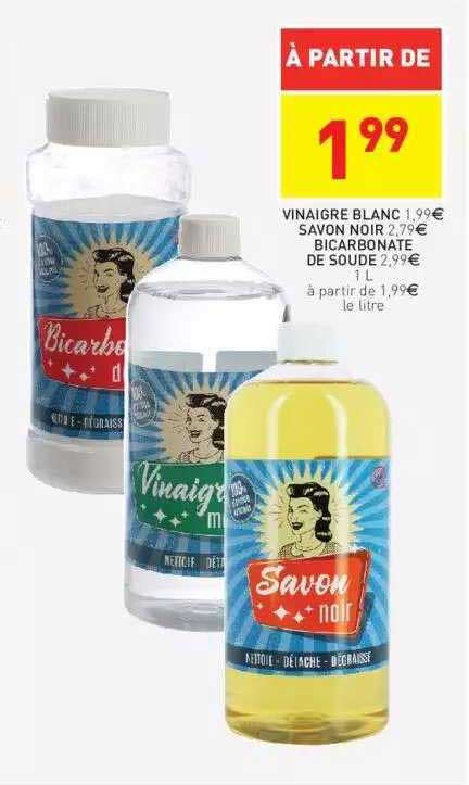 Promo Vinaigre Blanc Savon Noir Bicarbonate De Soude Chez Stokomani