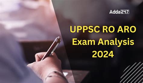 UPPSC RO ARO Exam Analysis 2024 Check Difficulty Level