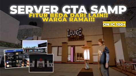 SERVER GTA SAMP MAPPINGAN FIVEM FITUR FITUR TERBARU GTA SAMP