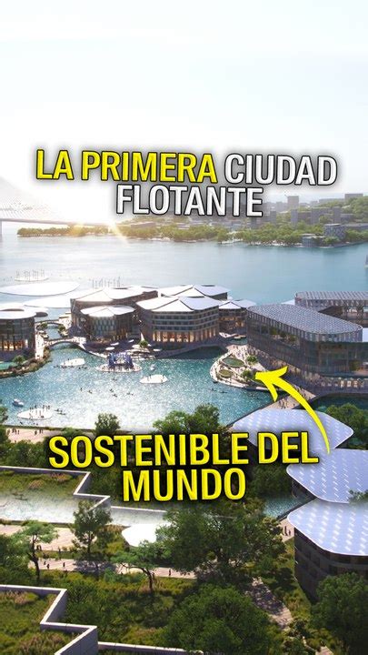 Oceanix Busan La Primera Ciudad Flotante Y Sostenible Del Mundo