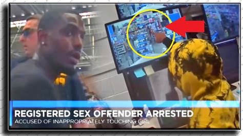 Bodycam Sex Offender Arrested At Walmart For Touching Girls Privates