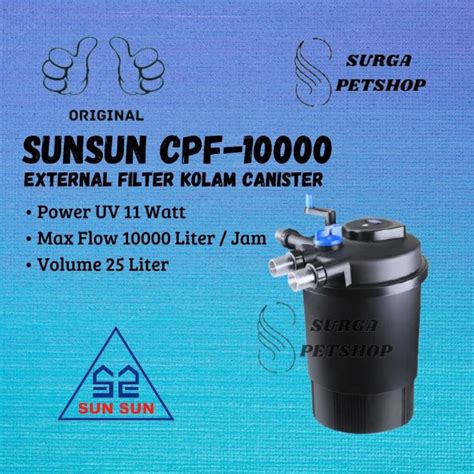 Sunsun Cpf 10000 External Filter Canister Eksternal Kolam Aquarium Akuarium Grech Cpf10000 Uv C