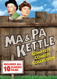 Ma & Pa Kettle Complete Comedy Collection | Own & Watch Ma & Pa Kettle ...