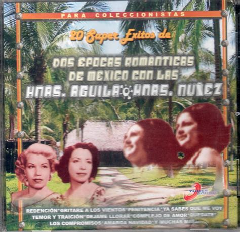 Super Exitos Hermanas Nunez Hermanas Aguila Amazon Es Cd Y Vinilos