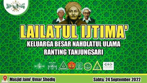 Live Lailatul Ijtima Ranting Nu Tanjungsari Youtube