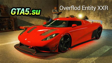 Overflod Entity Xxr Supercar Gta Online Youtube