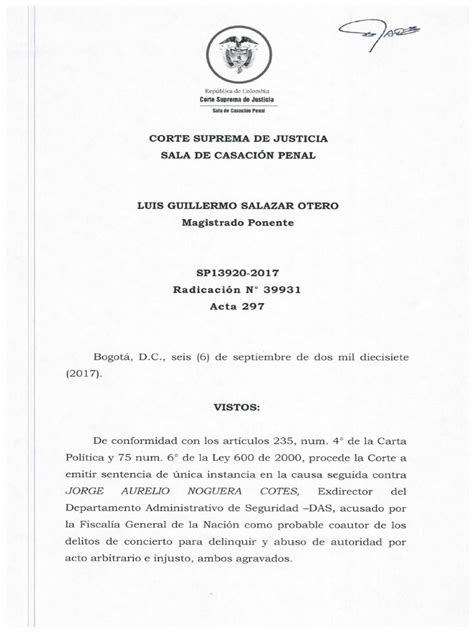 El Caso De Las Chuzadas La Corte Suprema Sentencia A Jorge Noguera A