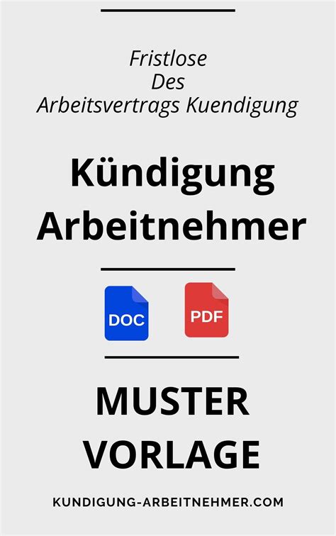 Fristlose Kündigung Des Arbeitsvertrags Arbeitnehmer Kuendigung Muster