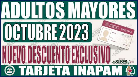 En Octubre 2023 Los Adultos Mayores Tienen Un NUEVO Descuento