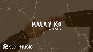 Daniel Padilla - Malay Ko (Lyrics) Chords - ChordU