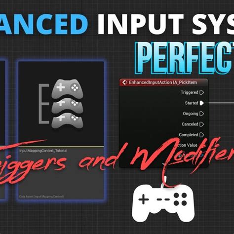 Enhanced Input Input Action Modifier Input Action Trigger In Unreal