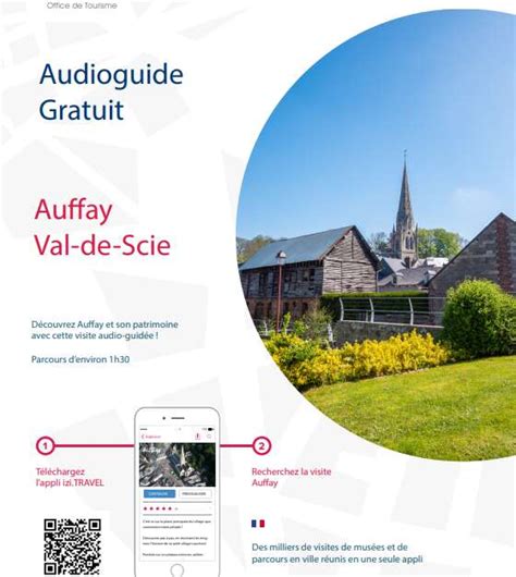 Visite audioguidée dAuffay Val de Scie Office de Tourisme Terroir